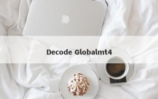 Decode Globalmt4